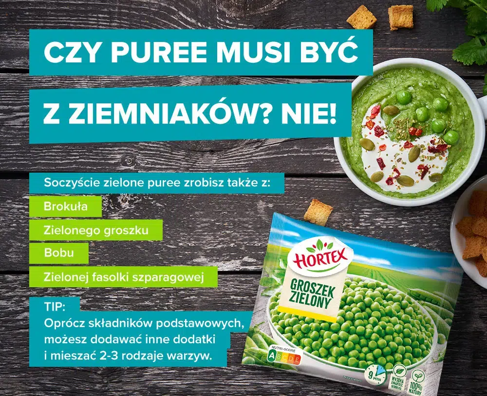 Czy puree musi być z ziemniaków? Nie! Soczyście zielone puree zrobisz także z: brokuła,  zielonego groszku, bobu,  zielonej fasolki szparagowej - infografika.
